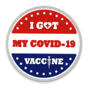 I Got My COVID-19 Vaccine Patch Red White & Blue