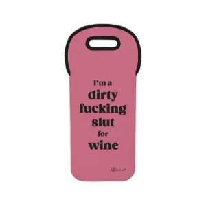 "I'm a Dirty F*cking Slut for Wine" Wine Tote Bag - Pink