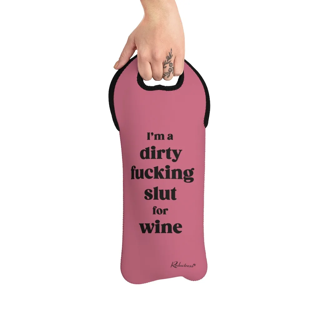 "I'm a Dirty F*cking Slut for Wine" Wine Tote Bag - Pink